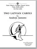 two latvian carols  (ssaa)