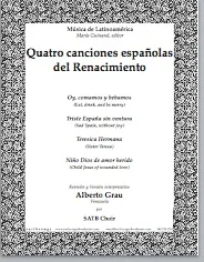 Quatro Canciones Espanolas del Renacimiento