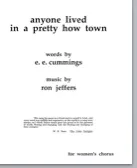 anyone lived in a pretty how town  (pdf if ordered for choir)