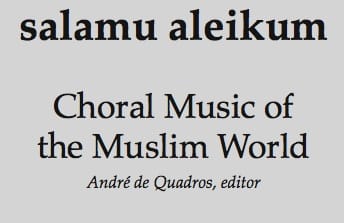 salamu aleikum: music of the muslim world